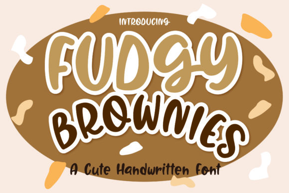 Fudgy Brownies Font: A Playful Handwritten Typeface for Creative Branding