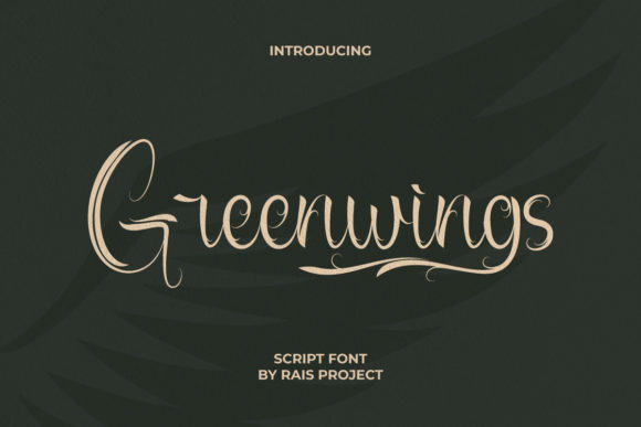 Greenwings: A Script Font That Elevates Digital Branding