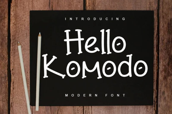 Hello Komodo: The Quirky Handwritten Font for Handmade Brands