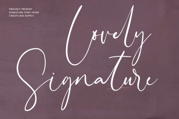 Lovely Signature: A Creative Font for Small Business Branding
